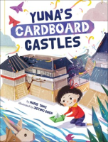 Yuna's Cardboard Castles by Marie Tang