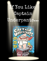 If_You_Like_Captain_Underpants__Read_These_