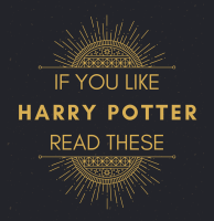 If_You_Like_Harry_Potter__Read_These__Adult_Books_